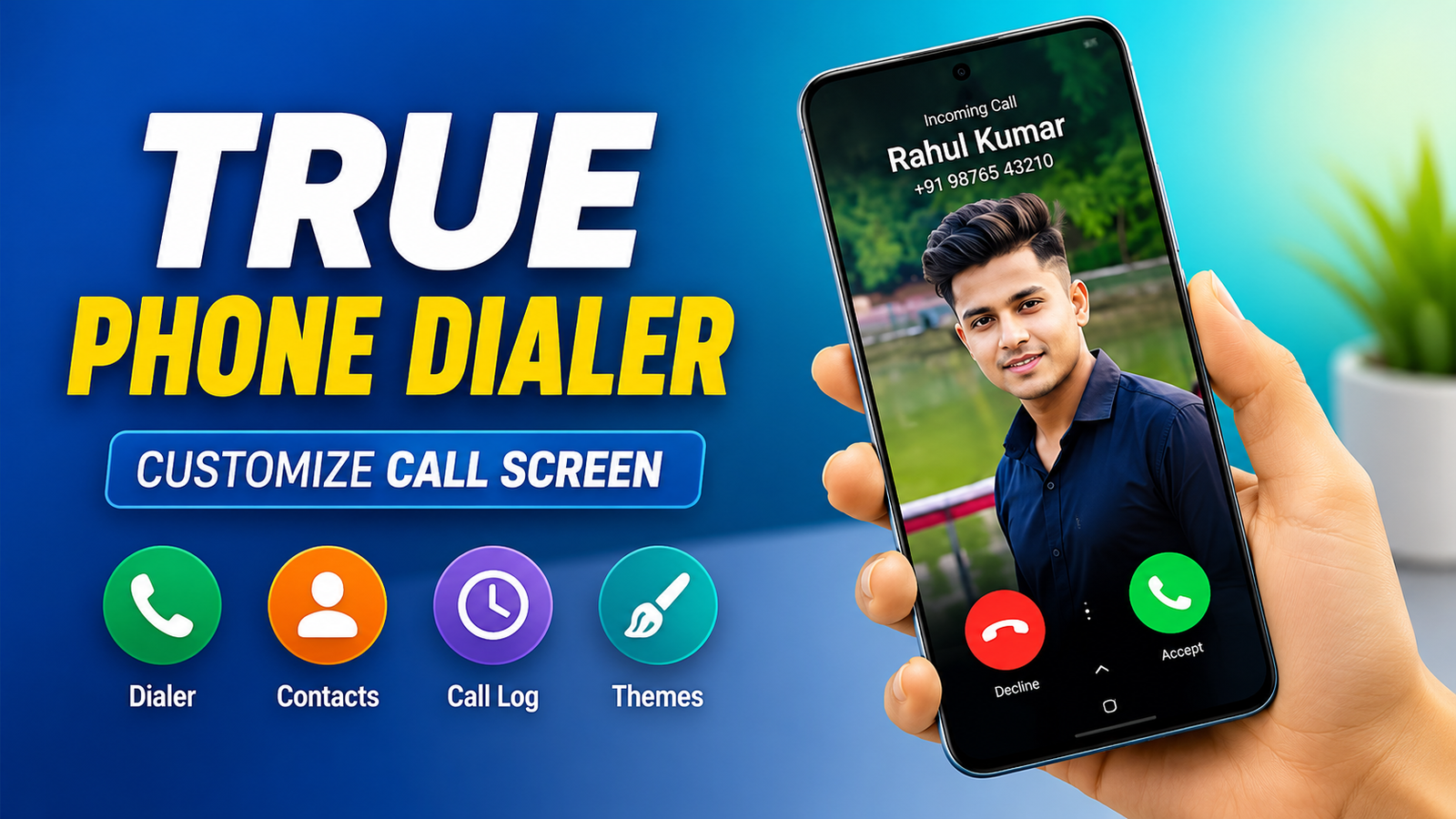 True Phone Dialer and Contacts: Personalize Your Android Calling Experience