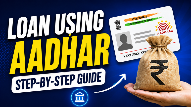 How to Take a Loan Using Aadhaar Card?